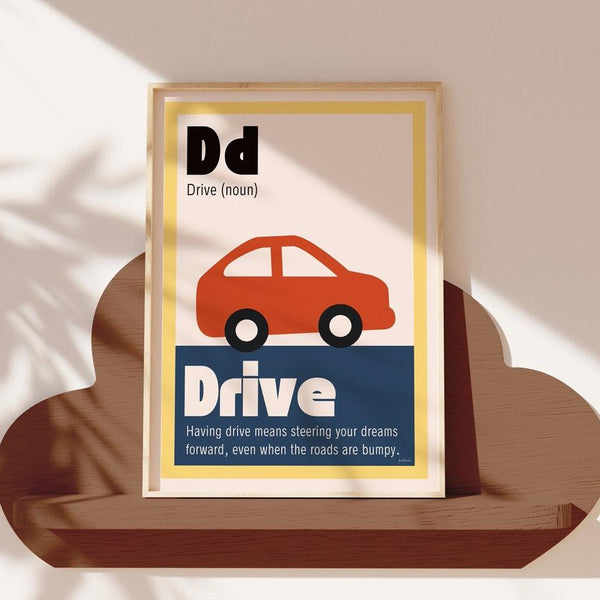 D is for Drive