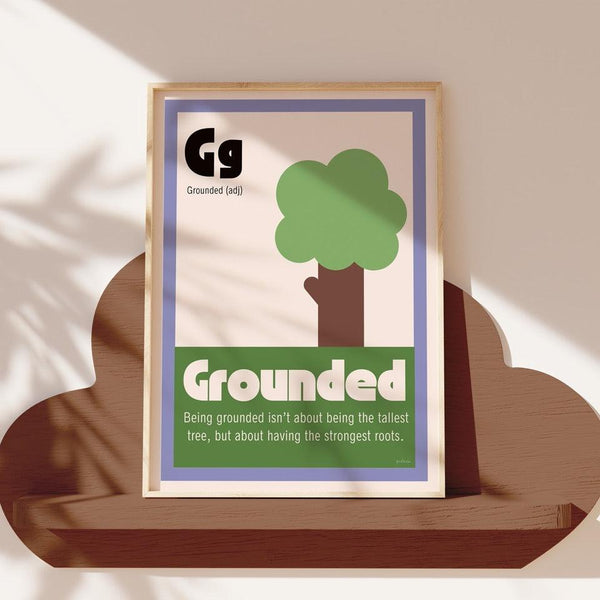 G is for Grounded