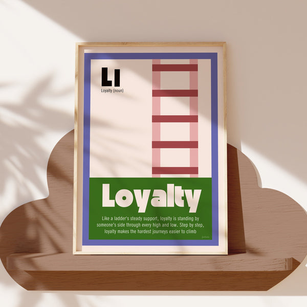 L is for Loyalty