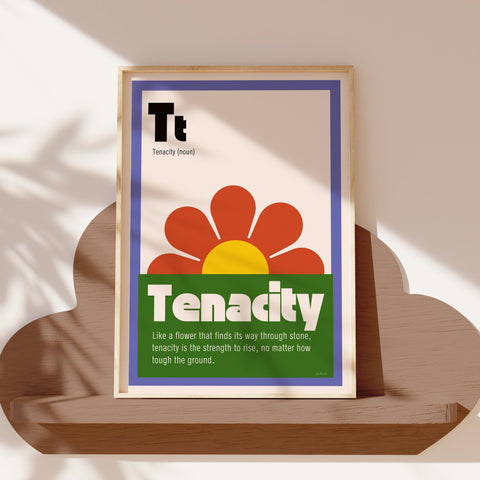 T is for Tenacity