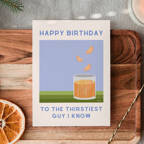 Thirsty Boy Birthday Card