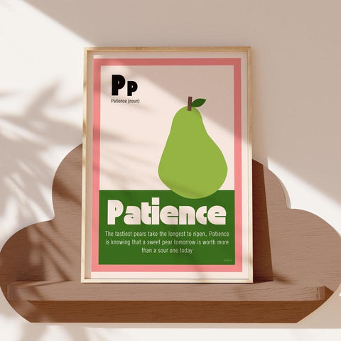 P is for Patience